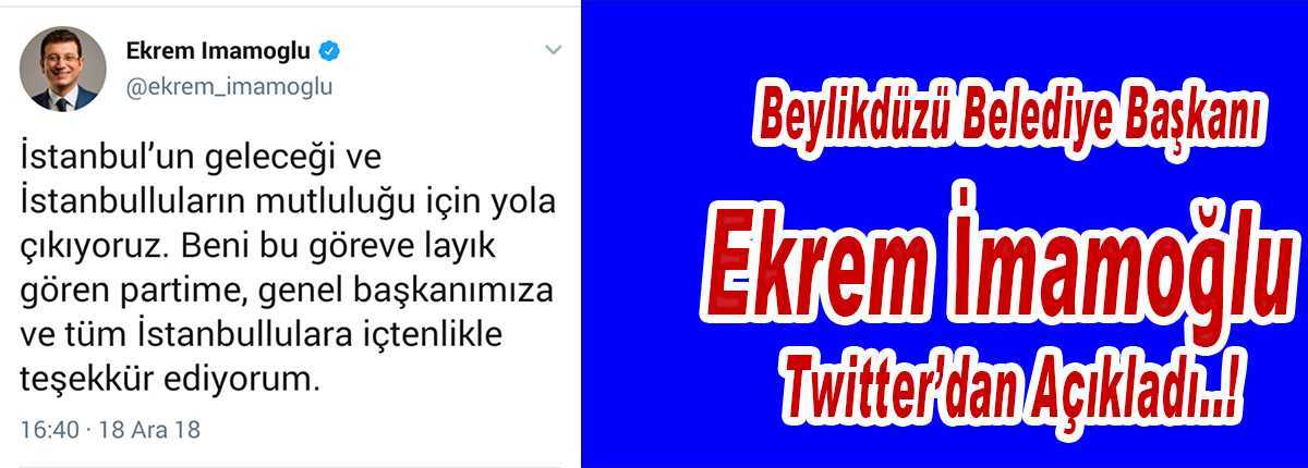 Ekrem İmamoğlu Twitter’dan açıkladı..!