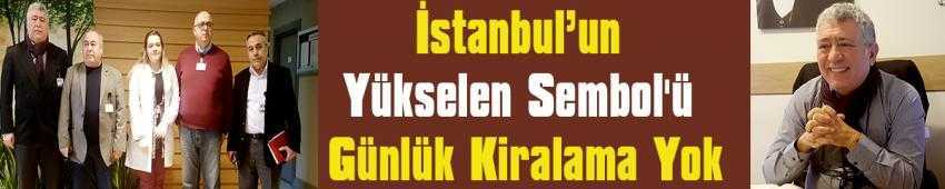 İstanbul’un Yükselen Sembol