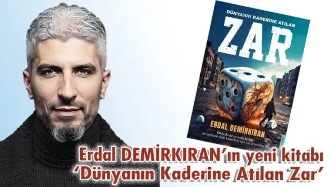 Demirkıran’dan “Dünyanın Kaderine Atılan Zar” 